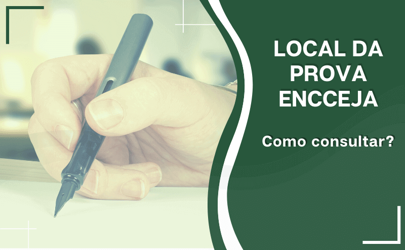 Confira Como Consultar Seu Local Da Prova Encceja Portal Ensino T Cnico